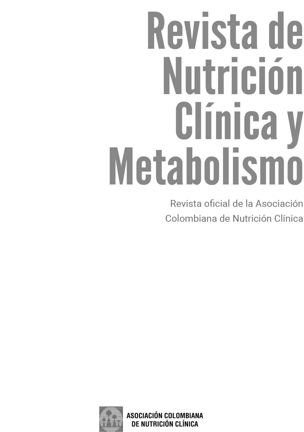 Vista de Revista completa Vol 3 N 2 Revista de Nutrición Clínica y Metabolismo