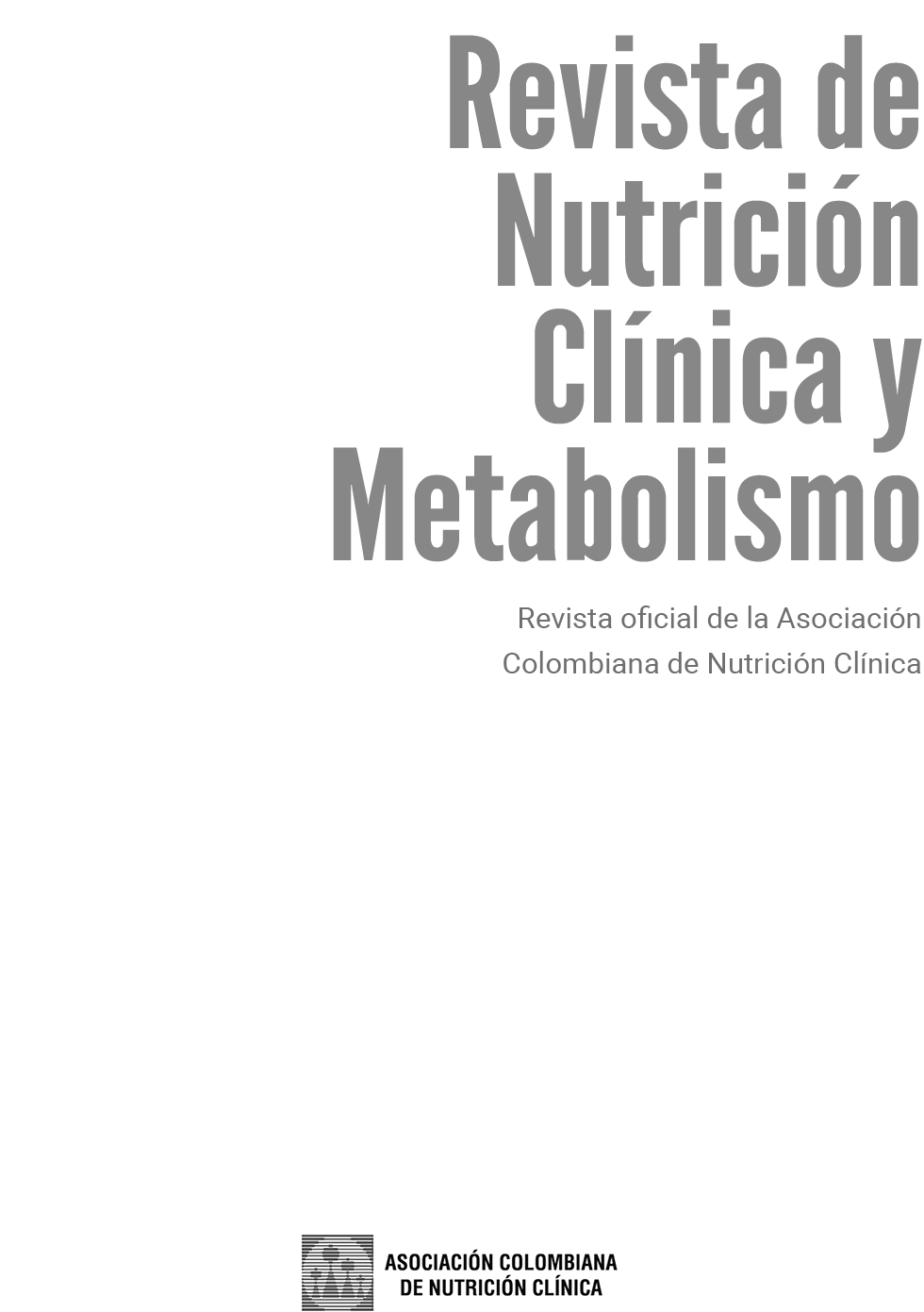 Vista de Revista completa Vol 3 N 2 Revista de Nutrición Clínica  